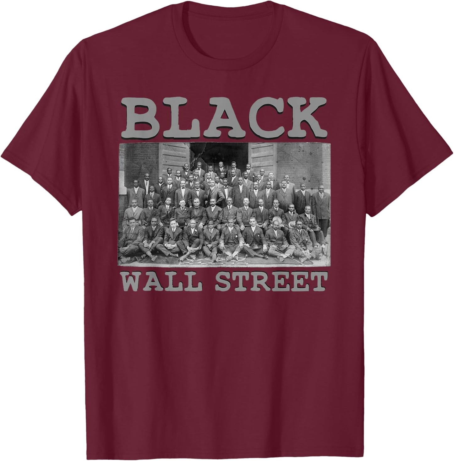 African American Business Black History Black Wall Street T-Shirt - T-Shirt | Maroon