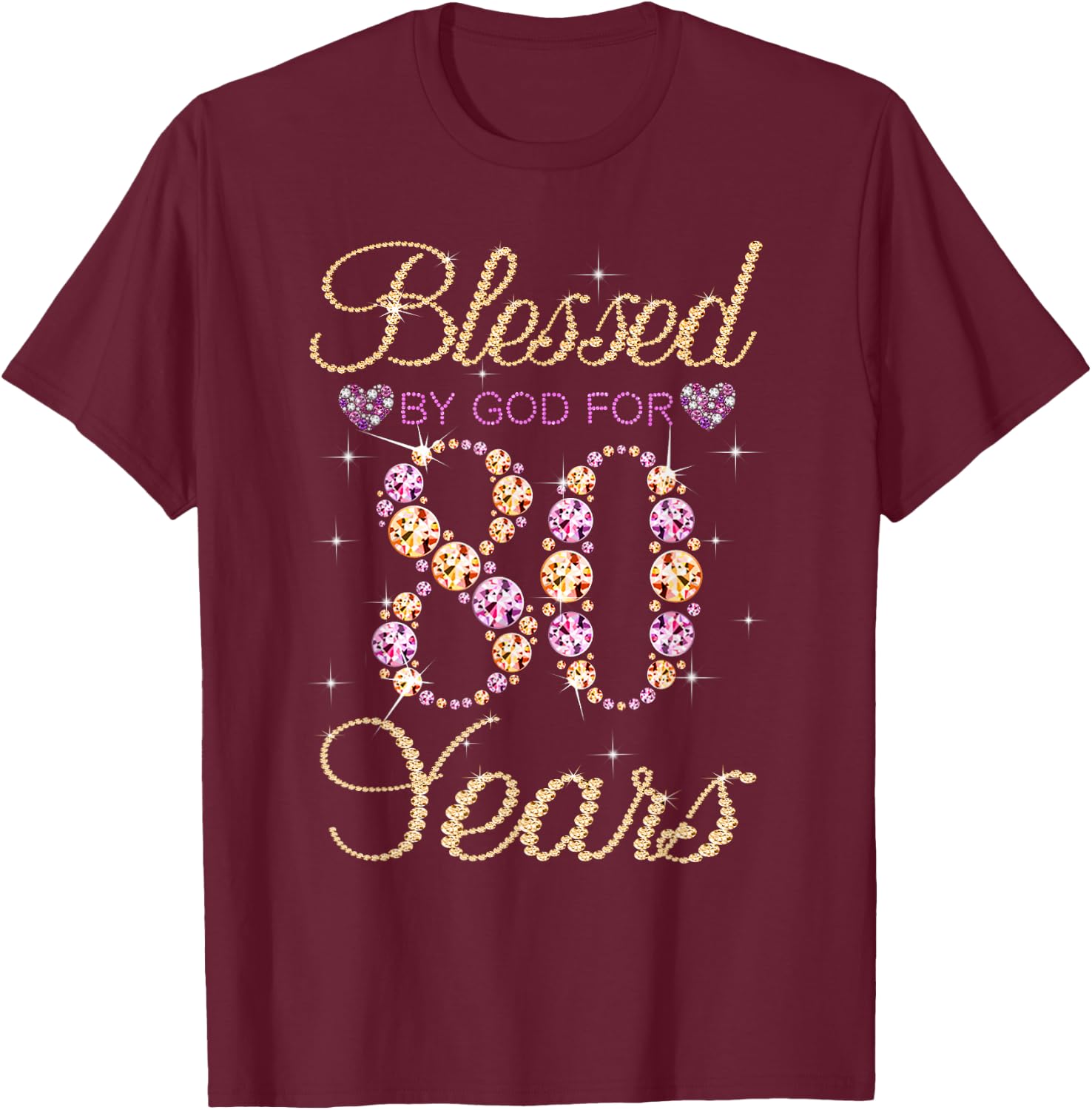 Blessed By God For 80 Years Funny 80th Birthday Women T-Shirt - T-Shirt | Maroon