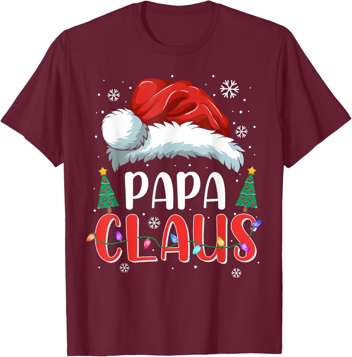 Papa Claus Shirt Christmas Lights Pajama Family Matching T-Shirt - T-Shirt | Maroon