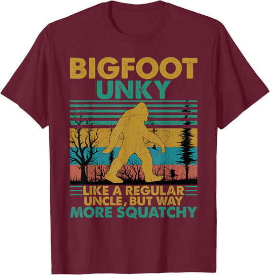 Bigfoot Unky Like A Regular Uncle But More Squatchy T-Shirt - T-Shirt | Maroon
