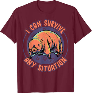 Water Bear Tardigrade I Can Survive Any Situation T-Shirt - T-Shirt | Maroon
