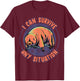 Water Bear Tardigrade I Can Survive Any Situation T-Shirt - T-Shirt | Maroon