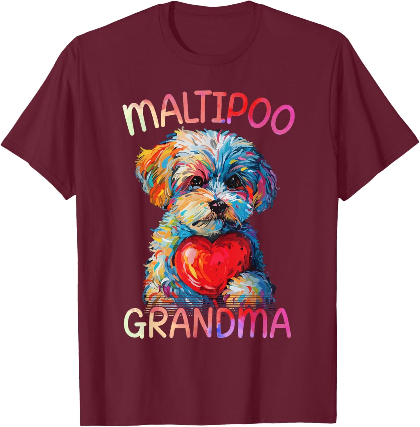 Maltipoo Dog Lovers Heart Pop Art Maltipoo Grandma T-Shirt - T-Shirt | Maroon
