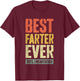 Best Farter Ever Oops I Mean Father Shirt Men Fathers Day T-Shirt - T-Shirt | Maroon