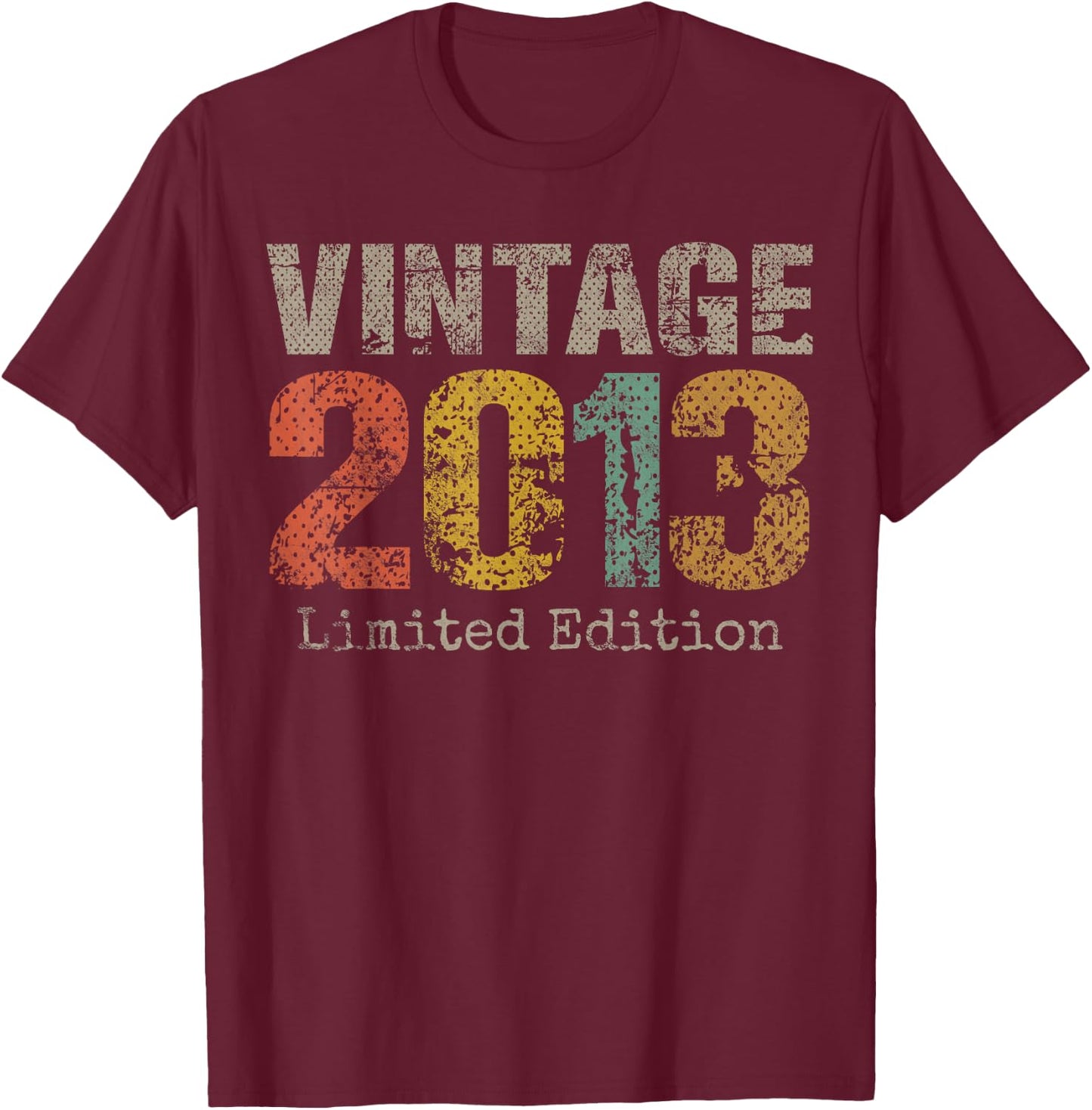 Vintage 2013 Limited Edition 12th Birthday Gifts 12 Year Old T-Shirt - T-Shirt | Maroon