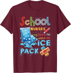 School Nurse Saving The World One Ice Pack At A Time Nursing T-Shirt - T-Shirt | Maroon