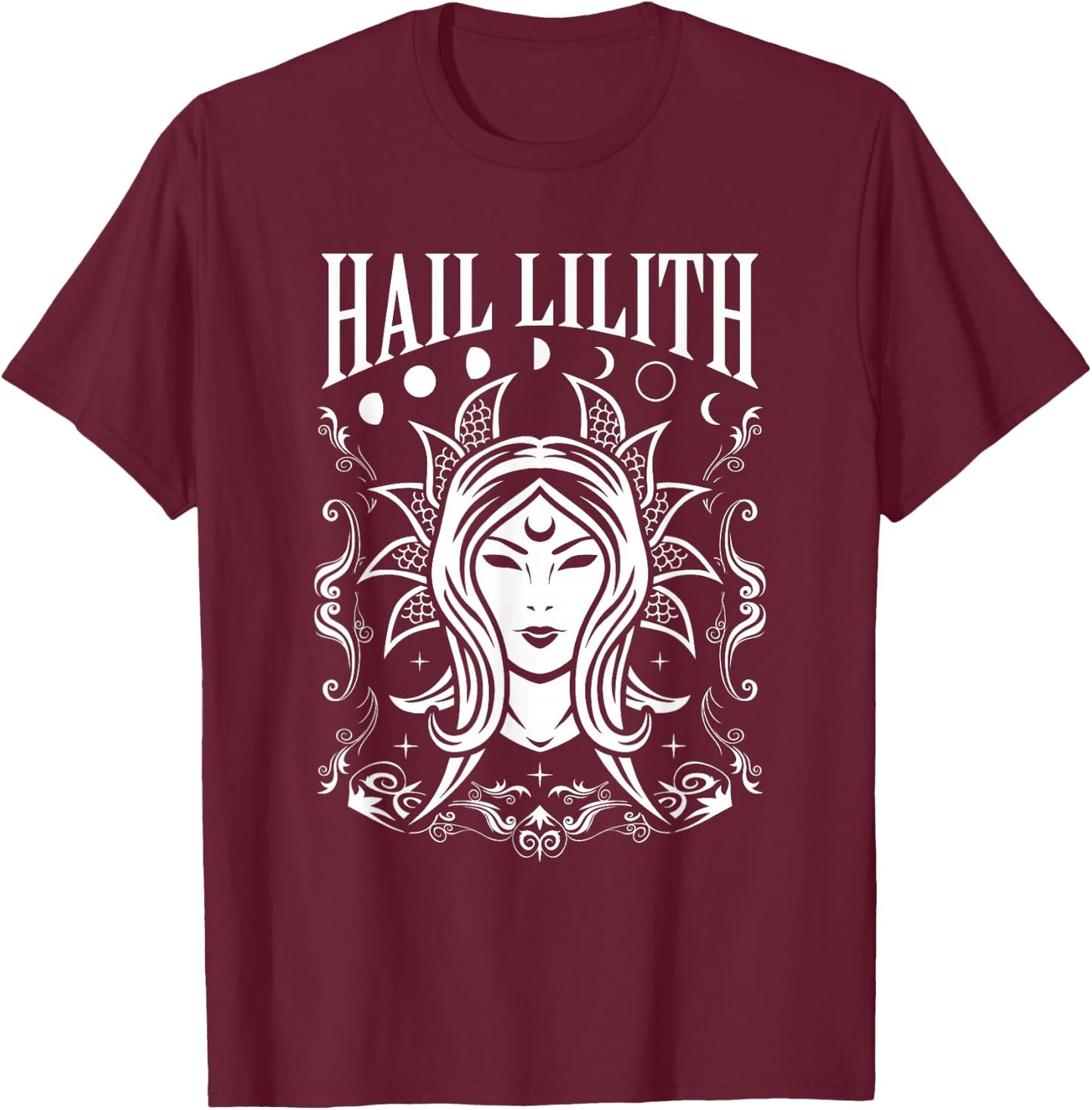Dark Demon Occult Hail Lilith and Full Moon Cycle Women's T-Shirt - T-Shirt | Maroon