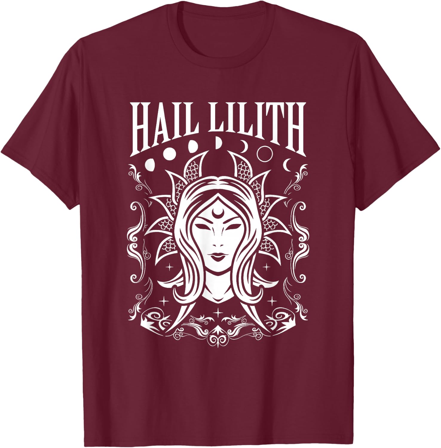 Dark Demon Occult Hail Lilith and Full Moon Cycle Women's T-Shirt - T-Shirt | Maroon
