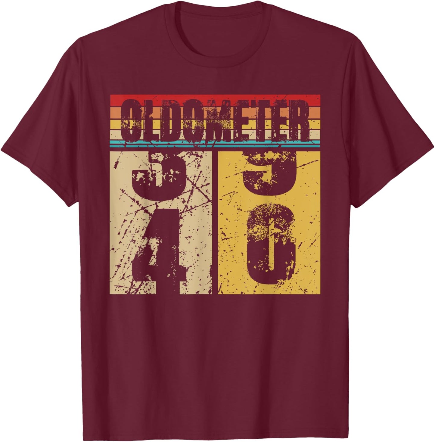 Oldometer 39-40 Shirt Funny 40th Turning 40 Birthday Gift T-Shirt - T-Shirt | Maroon