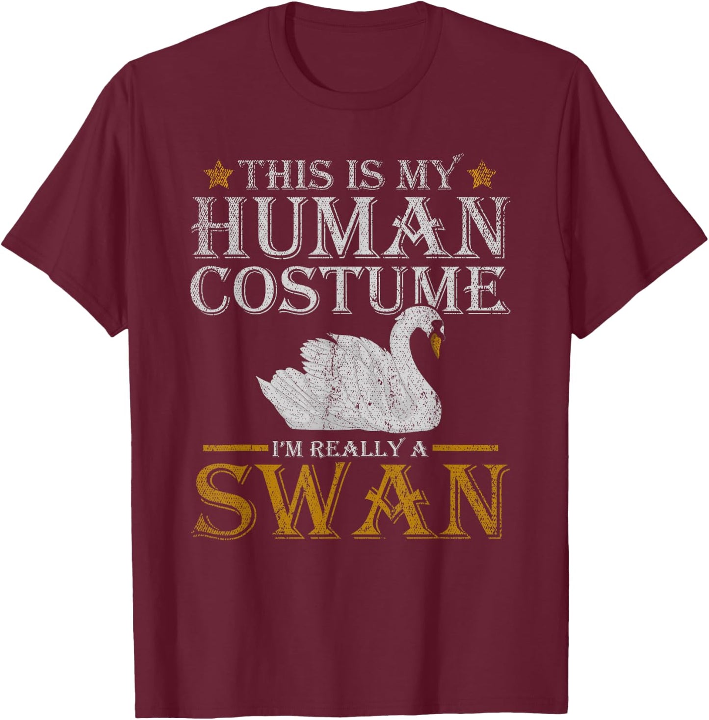 Pretty Animal Beautiful Bird Funny Costume Swan T-Shirt - T-Shirt | Maroon
