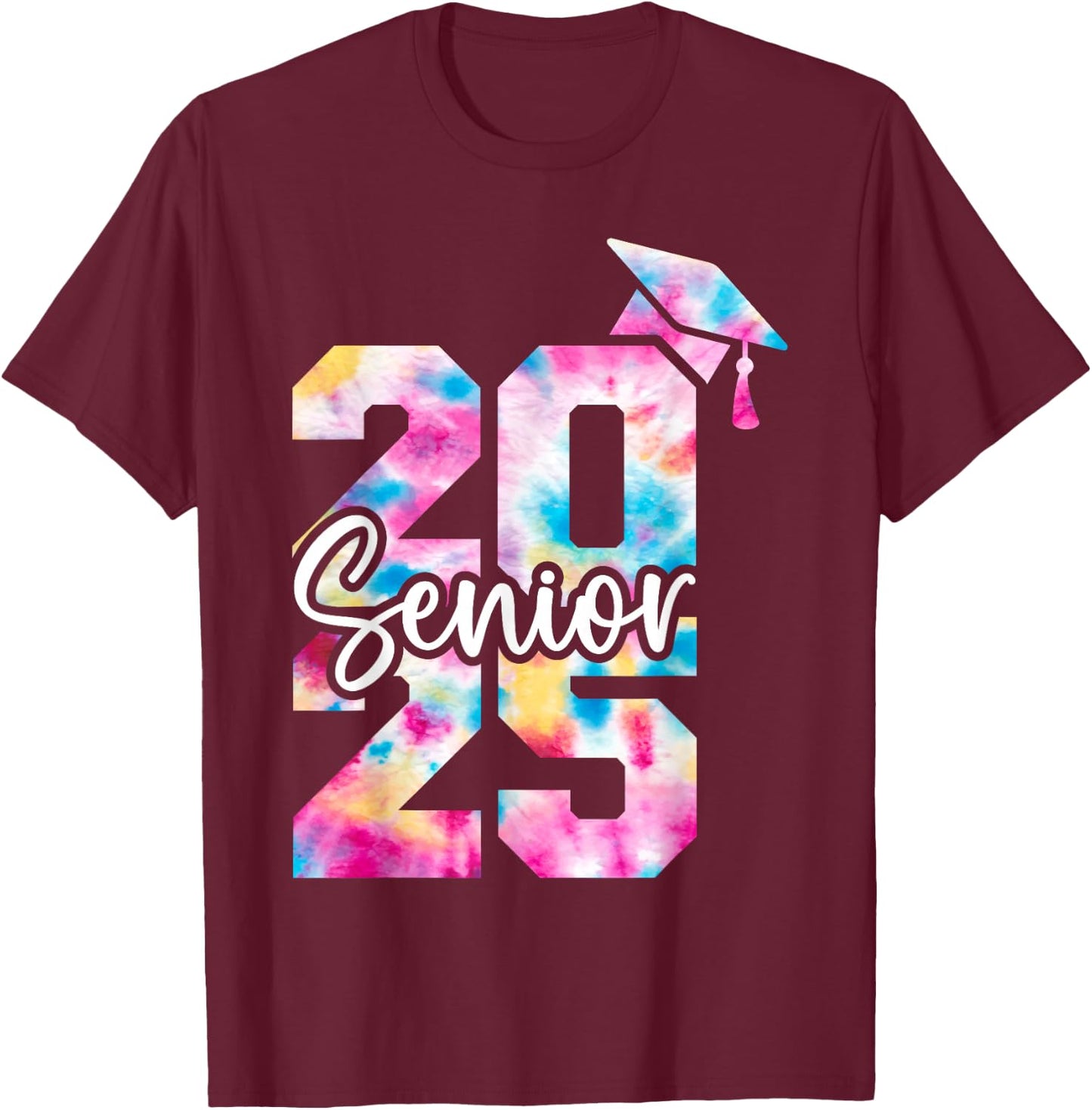 Senior 2025 Class of 2025 Tie Dye College High School Senior T-Shirt - T-Shirt | Maroon