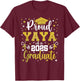 Proud Yaya of a Class of 2025 Senior 2025 Graduation T-Shirt - T-Shirt | Maroon