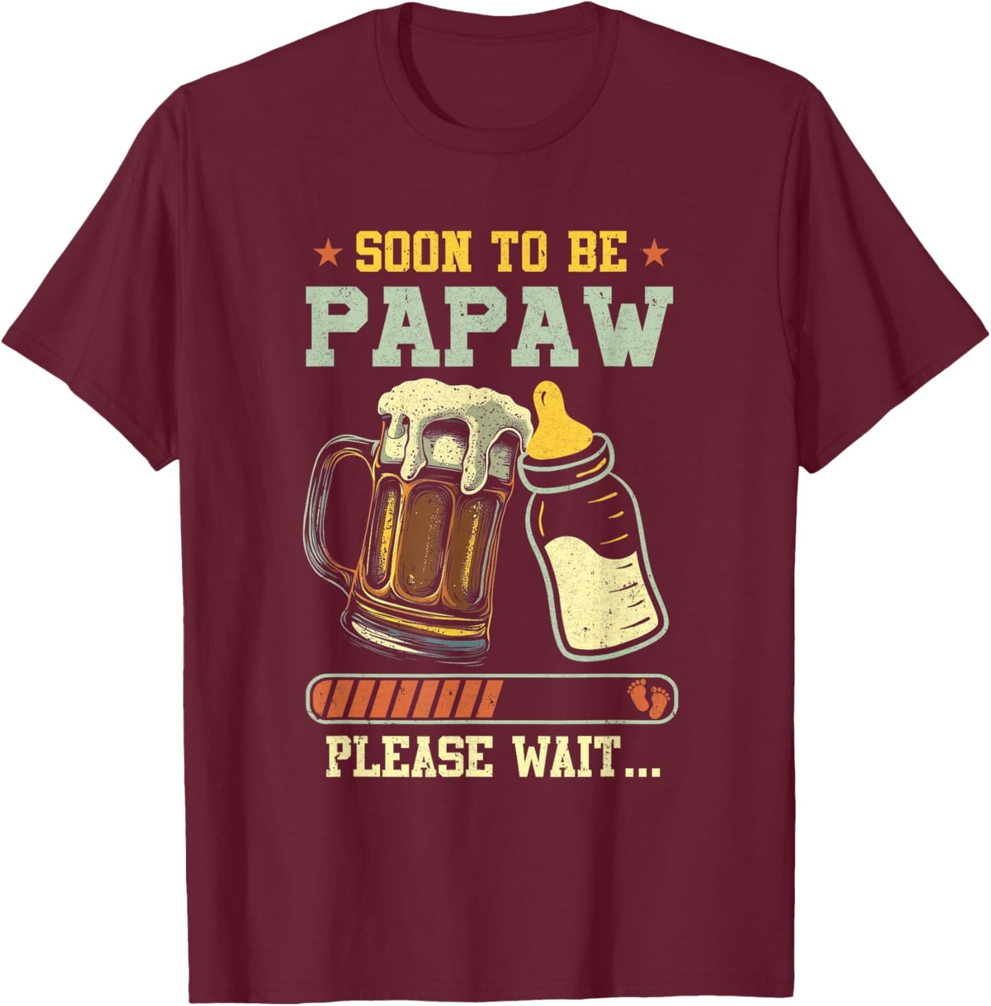 Soon To Be Papaw Est 2026 Pregnancy Announcement Loading T-Shirt - T-Shirt | Maroon