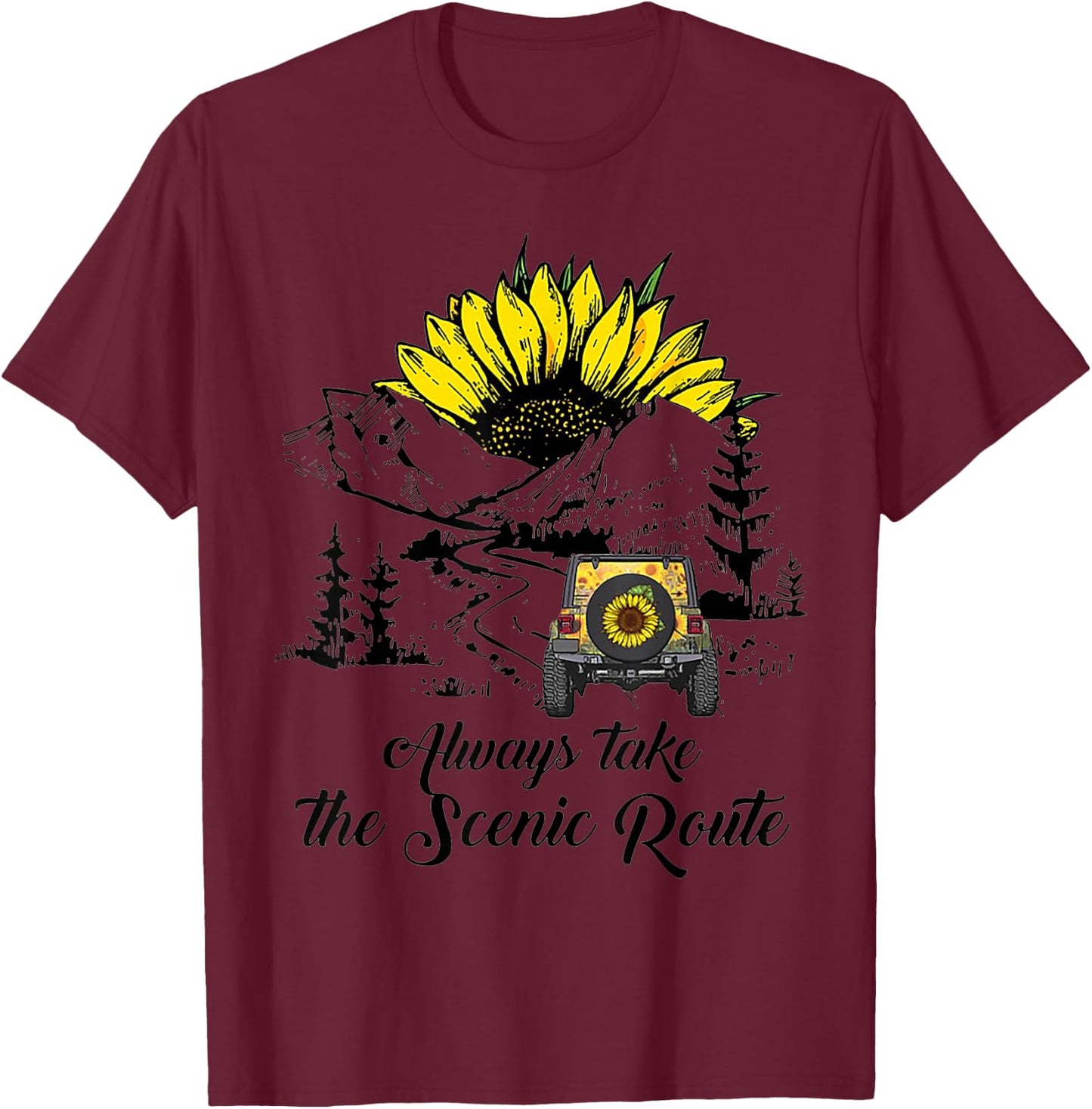Always Take The Scenic Route Sunflower T-Shirt - T-Shirt | Maroon