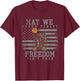 May We Never Forget Freedom Isnt Free Veterans Day T-Shirt - T-Shirt | Maroon