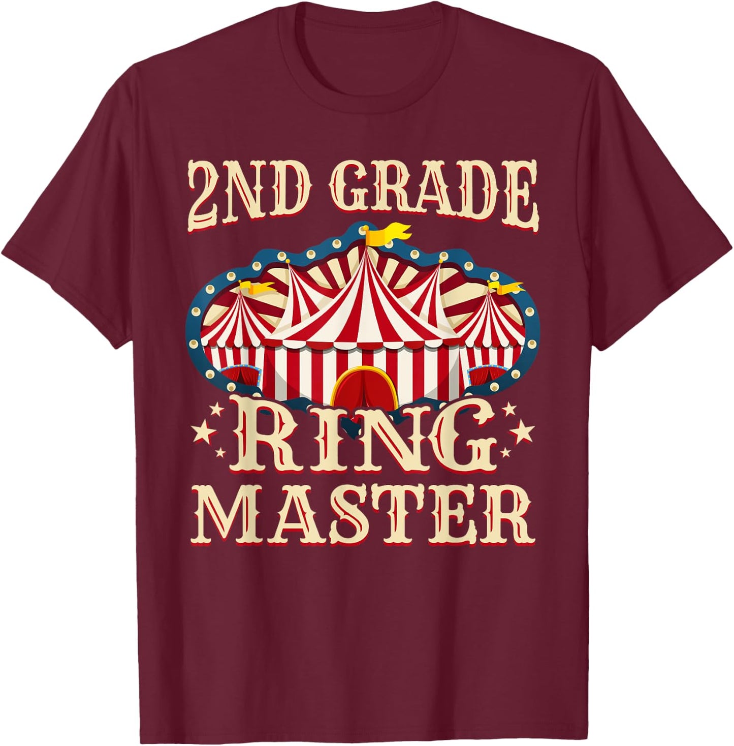 2nd Grade Ringmaster Shirt 2nd Grade Teacher Shirts Teacher Women Kids T-Shirt - T-Shirt | Maroon