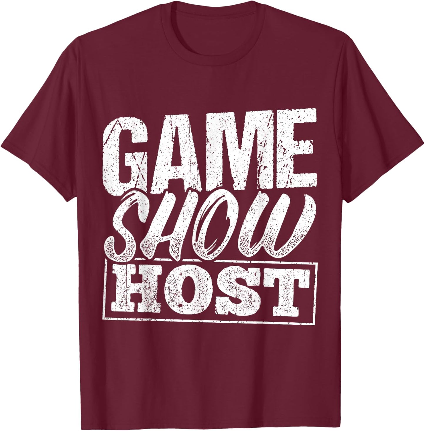 Game show host - party trivia night gamer entertainment T-Shirt - T-Shirt | Maroon