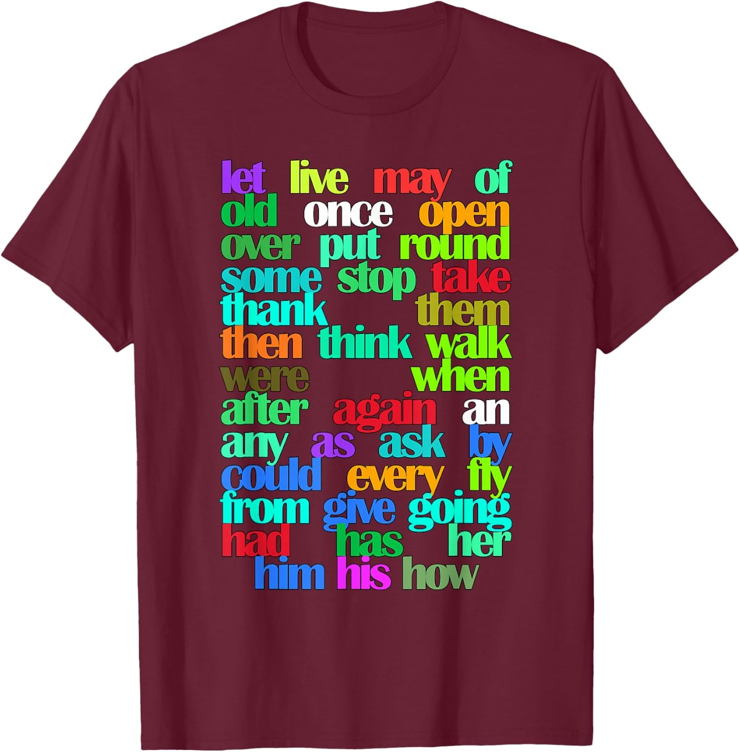 Sight Words First grade Colorful Educational T-Shirt - T-Shirt | Maroon