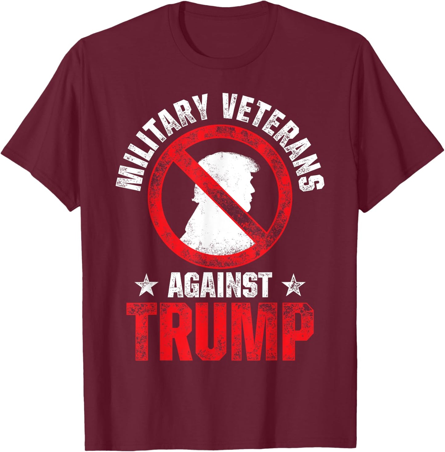 Military Veterans Against Trump 2020 No USA Election T-Shirt - T-Shirt | Maroon