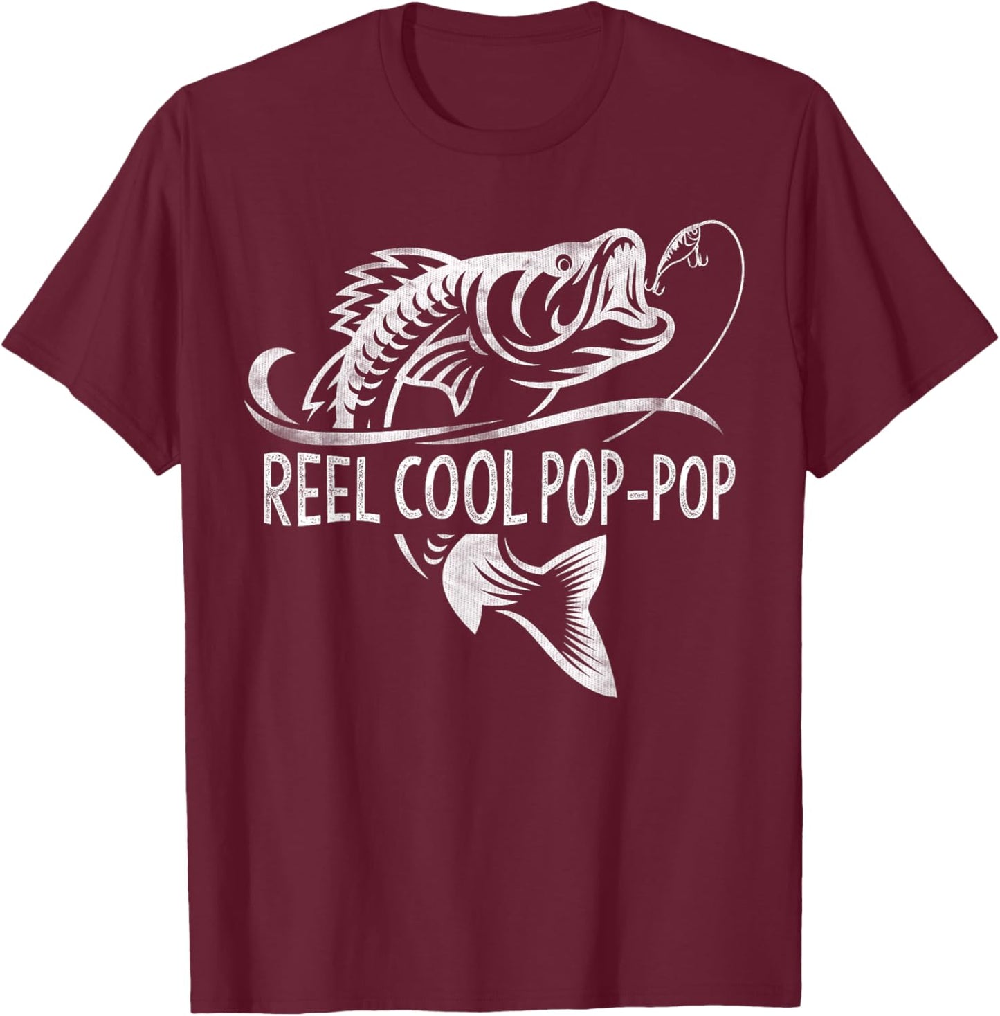 Reel Cool Pop-Pop Fishing Gifts Pop-Pop Father's Day T-Shirt - T-Shirt | Maroon