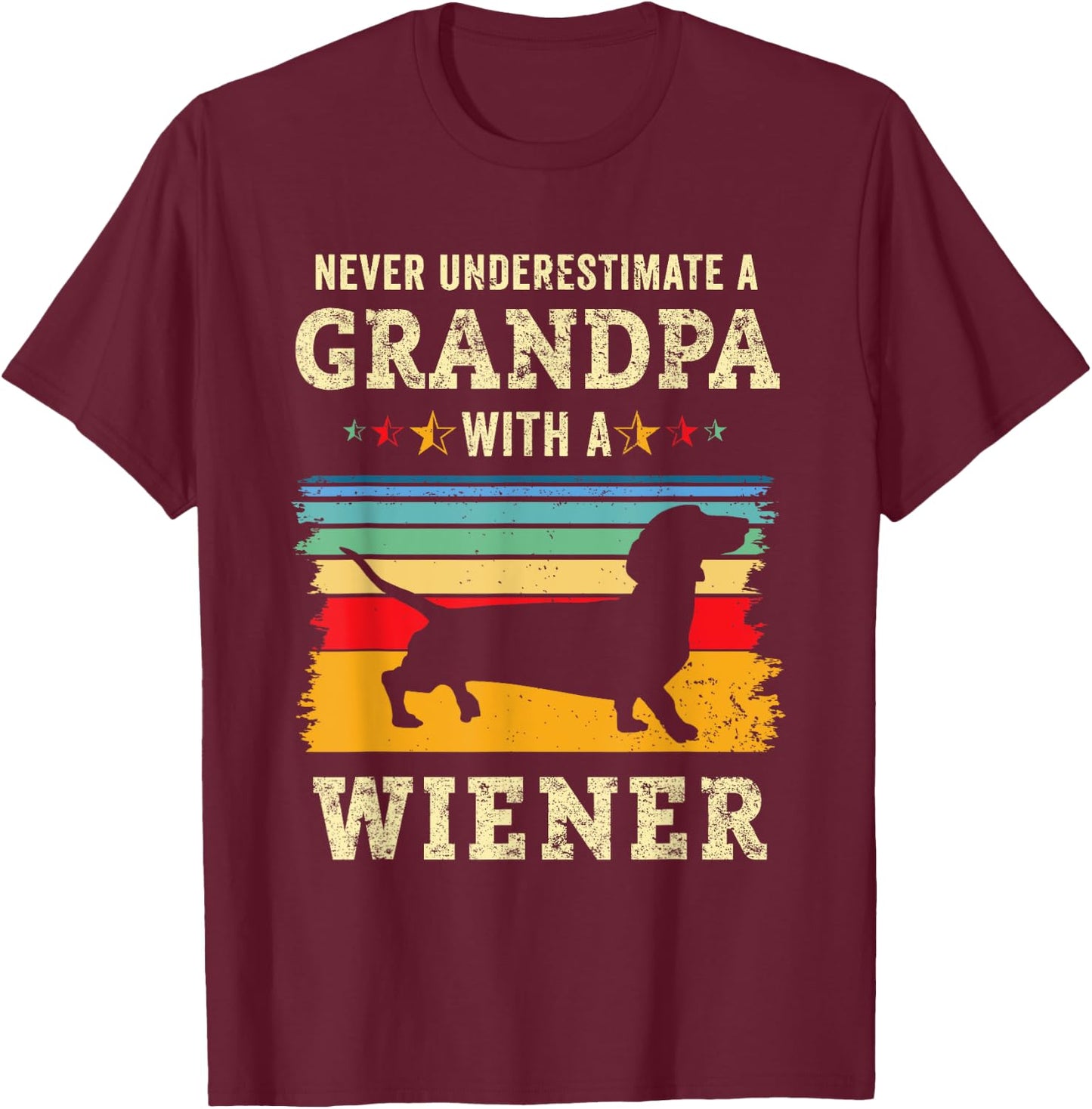 Funny Wiener Dog Grandpa Humor Dachshund Grandfather Doxie T-Shirt - T-Shirt | Maroon