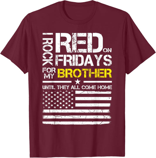 Red Friday Military Brother Wear Red For My Brother T-Shirt - T-Shirt | Maroon