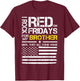 Red Friday Military Brother Wear Red For My Brother T-Shirt - T-Shirt | Maroon