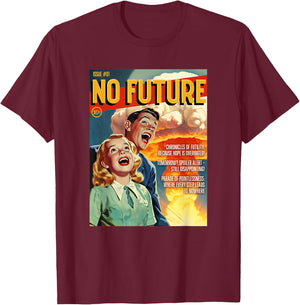 No Future 1950s Horror Comic Cover T-Shirt - T-Shirt | Maroon