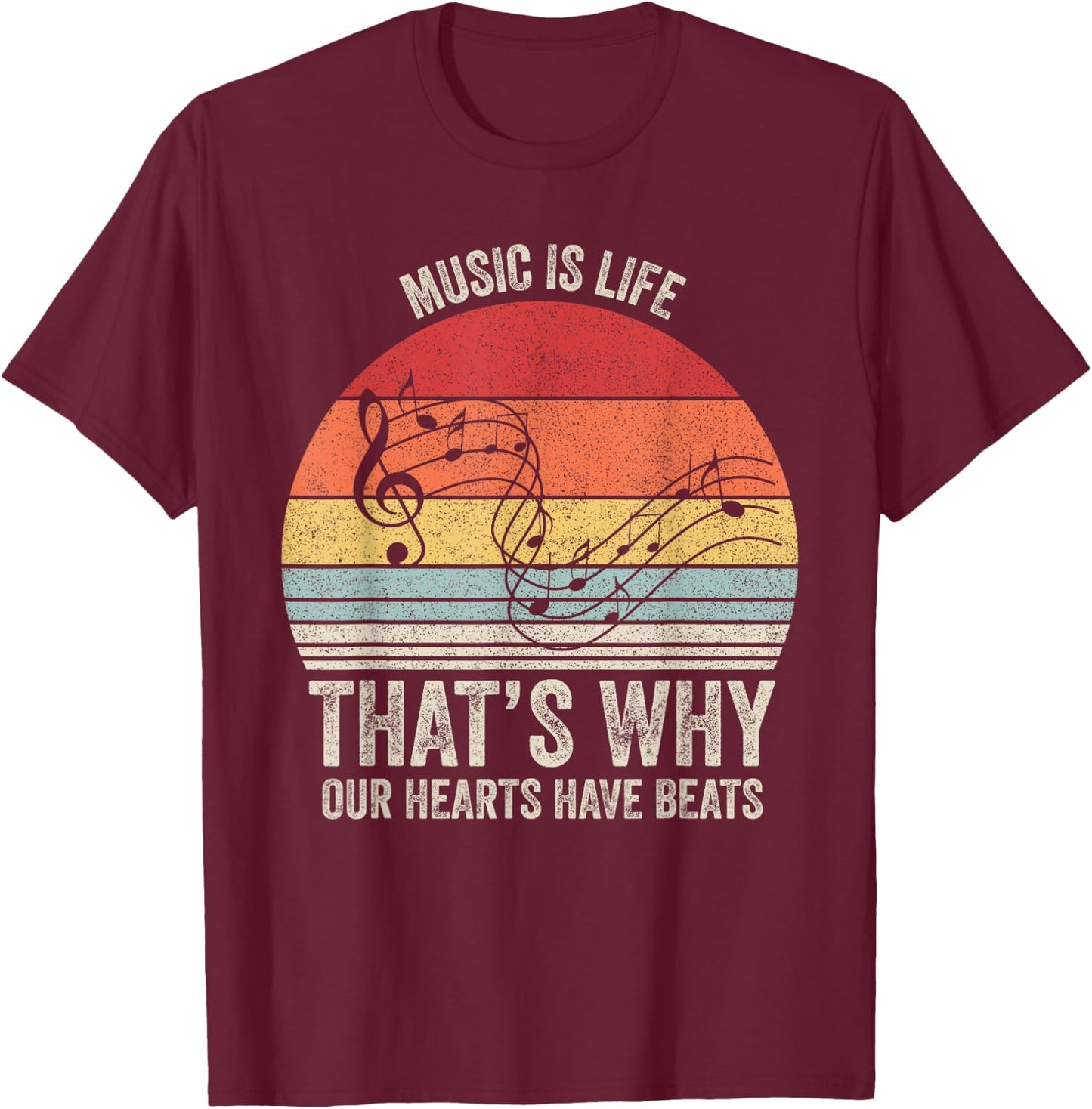 Vintage Retro Music Is Life That's Why Our Hearts Have Beats T-Shirt - T-Shirt | Maroon
