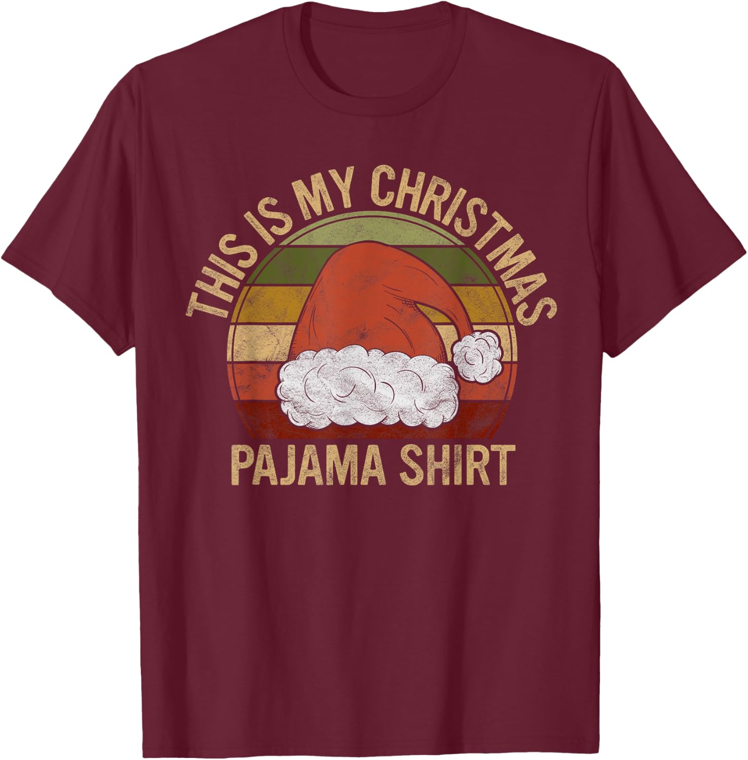 This Is My Christmas Pajama Shirt Gift Funny Xmas Costume T-Shirt - T-Shirt | Maroon