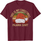 This Is My Christmas Pajama Shirt Gift Funny Xmas Costume T-Shirt - T-Shirt | Maroon