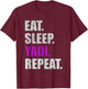 Eat Sleep Yaoi Repeat - Yaoi Boy's Love Manga T-Shirt - T-Shirt | Maroon