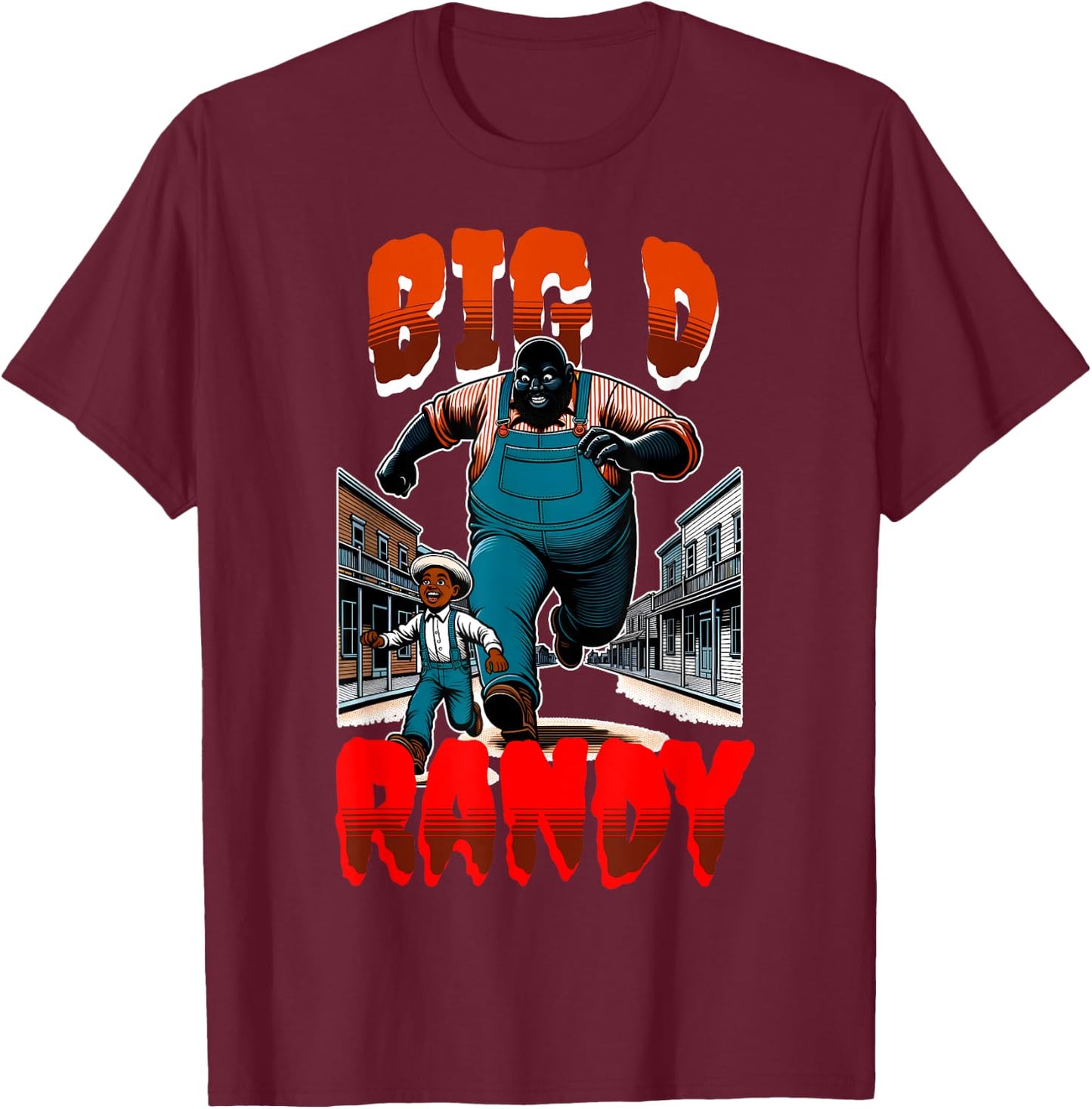 Big D Randy Halloween Meme, Funny Big Randy Meme T-Shirt - T-Shirt | Maroon