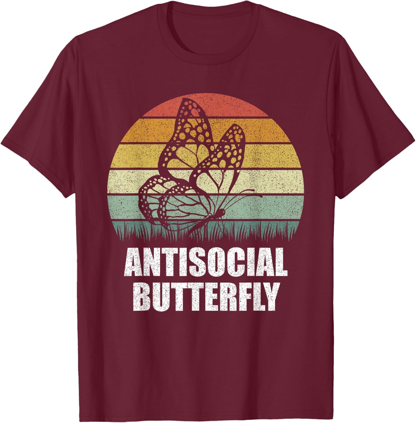 Retro Antisocial Butterfly Shirt Funny Gifts For Introverts T-Shirt - T-Shirt | Maroon