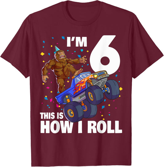 I'm 6 Bigfoot Sasquatch Monster Truck Kids 6th Birthday Boy T-Shirt - T-Shirt | Maroon