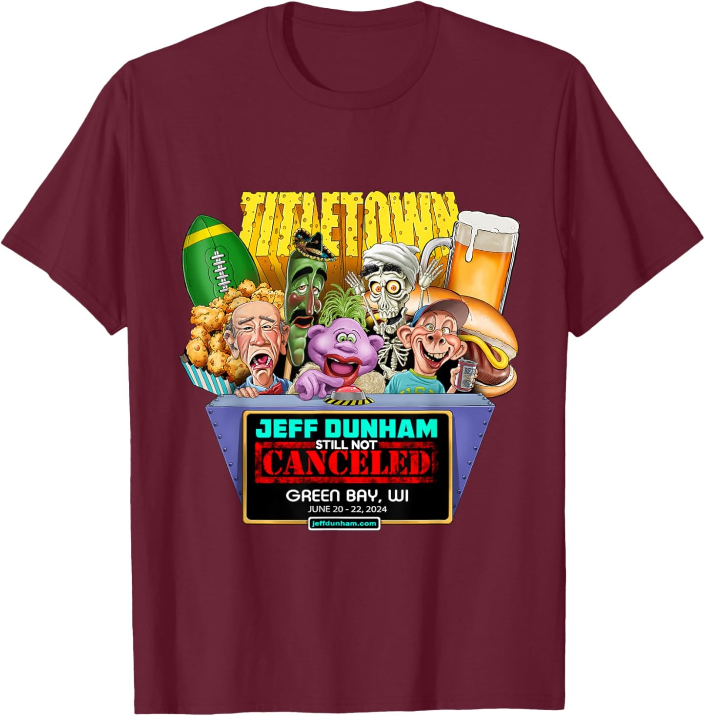 Jeff Dunham Green Bay, WI (2024) T-Shirt - T-Shirt | Maroon