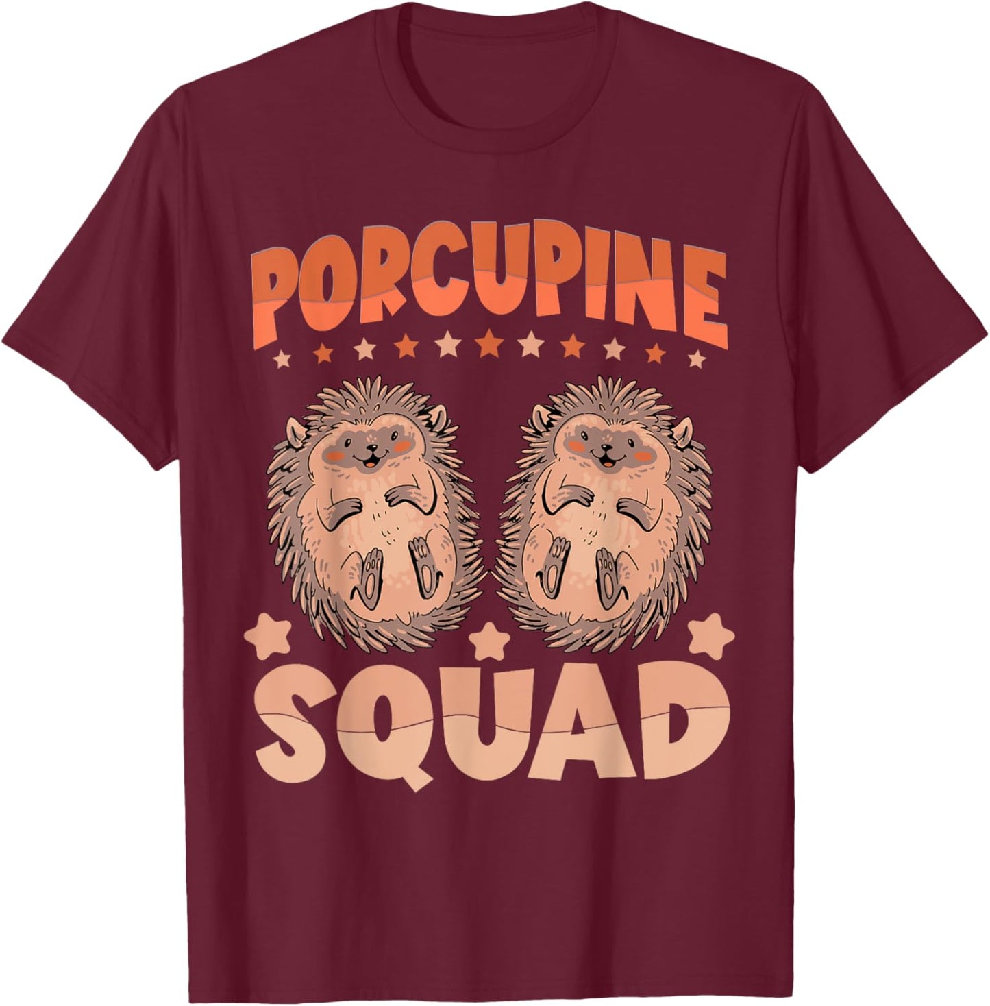 Funny Porcupine Squad Humor Porcupine Women Kids T-Shirt - T-Shirt | Maroon