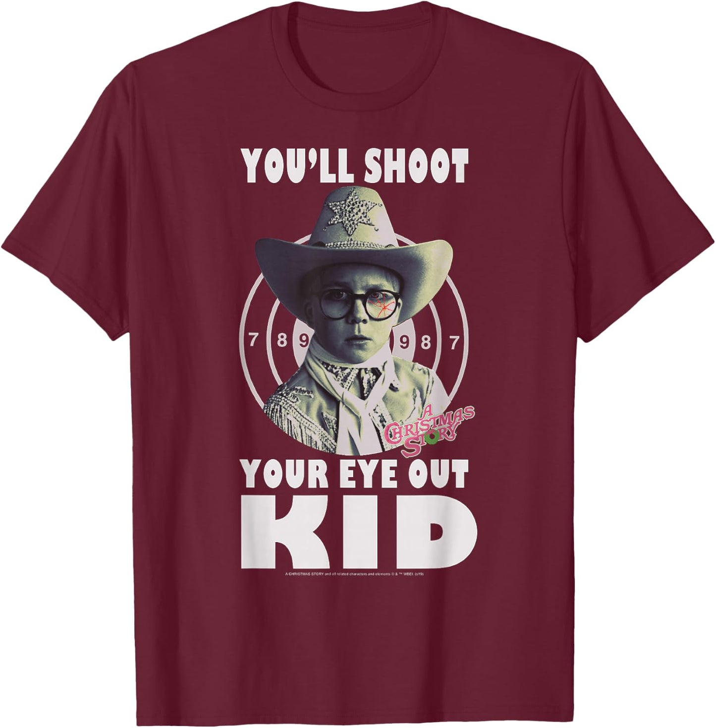 A Christmas Story Ralphie You'll Shoot Your Eye Out Kid T-Shirt - T-Shirt | Maroon