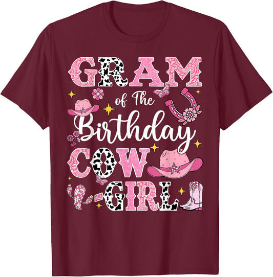 Gram Of The Birthday Cow-Girl Rodeo Cow Girl Birthday T-Shirt - T-Shirt | Maroon