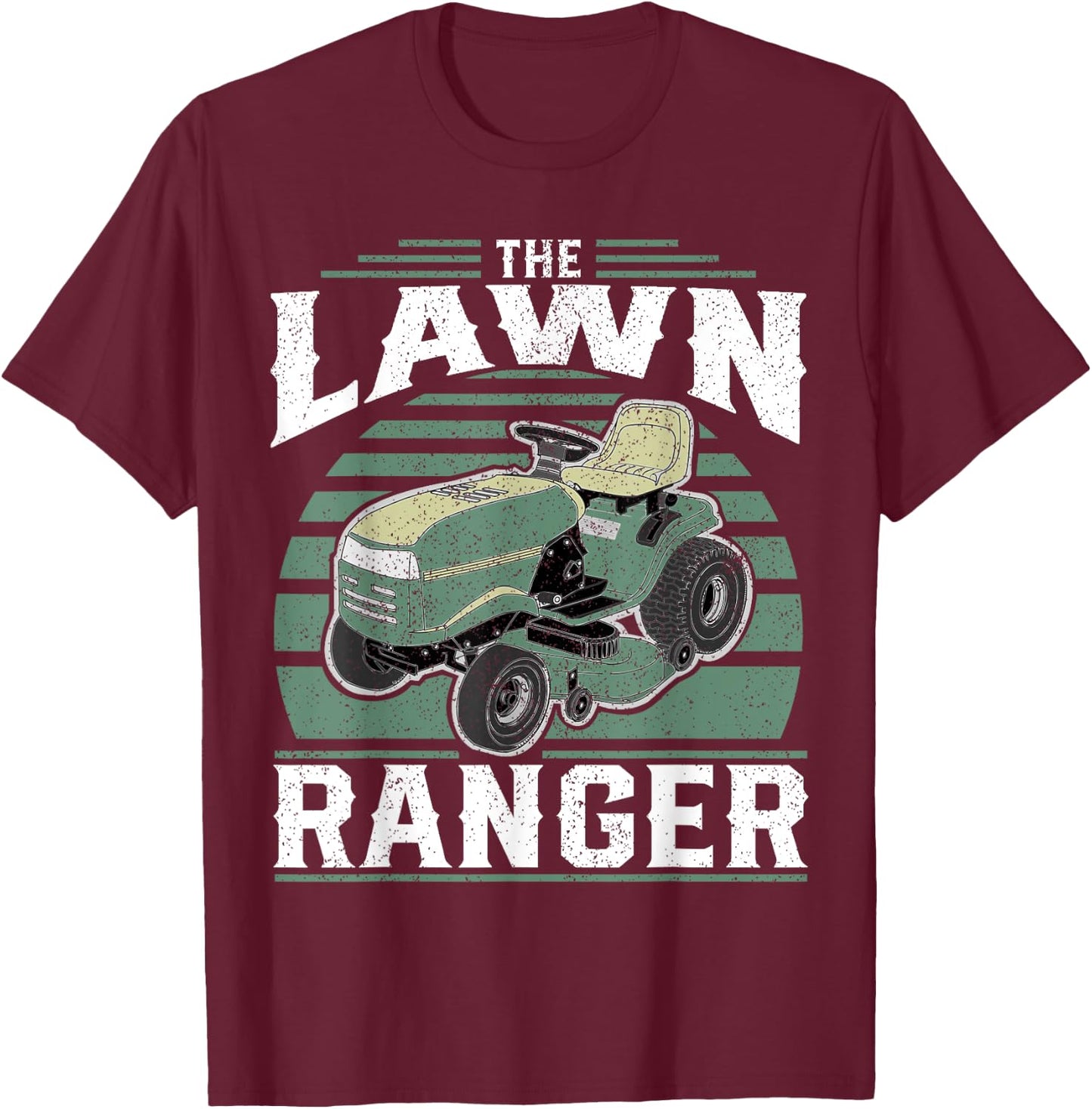 The Lawn Ranger Funny Riding Mower Retro Mowing Gift Dad T-Shirt - T-Shirt | Maroon