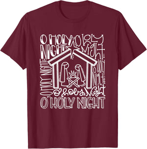 O' Holy Night Shirt | Nativity Shirt | Christmas Shirt T-Shirt - T-Shirt | Maroon