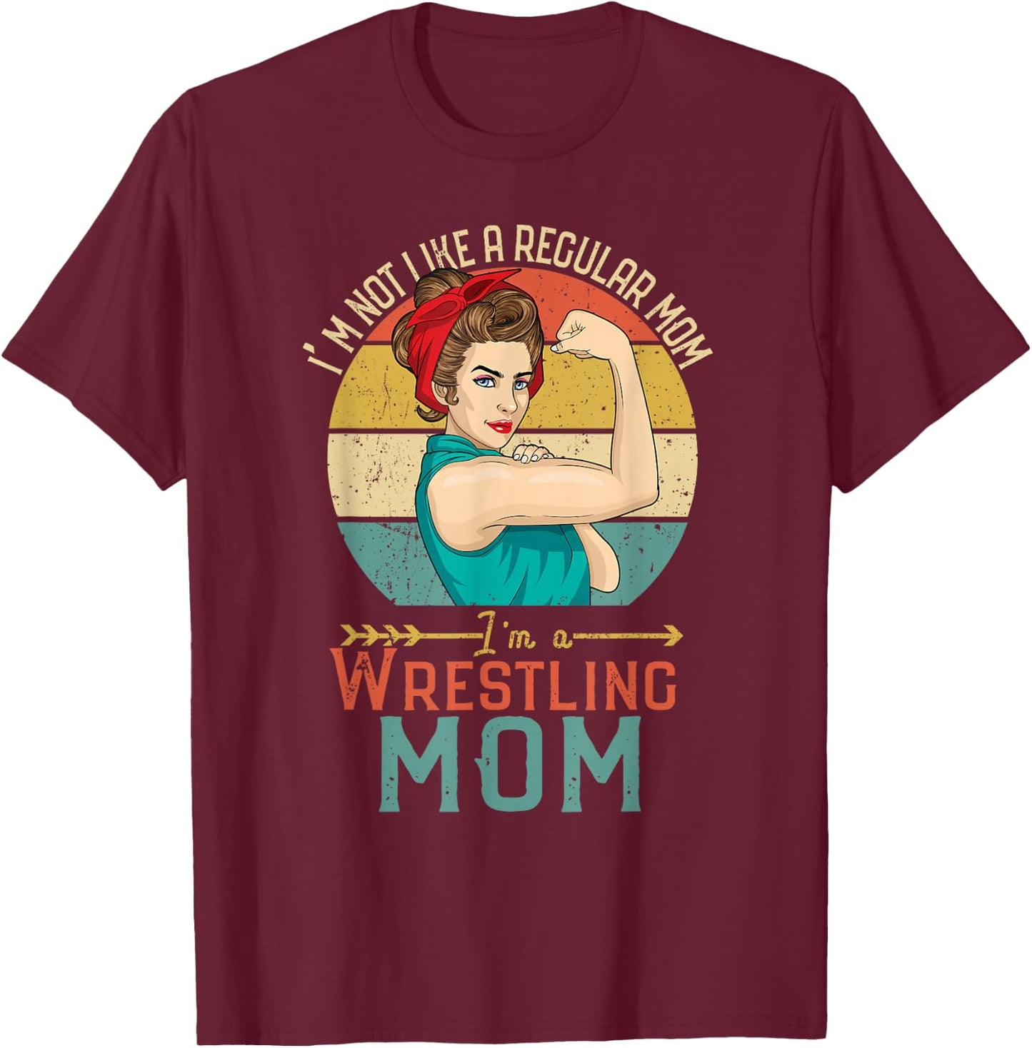 Family GND I'm Not Like A Regular Mom I'm A Cool Mom Wrestling T-Shirt - T-Shirt | Maroon