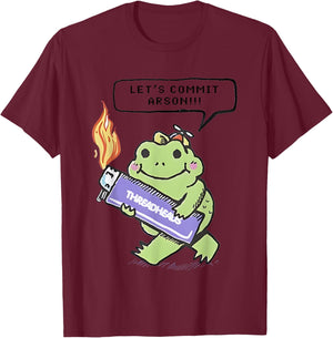 Let’s Commit Arson Frog T-Shirt - T-Shirt | Maroon