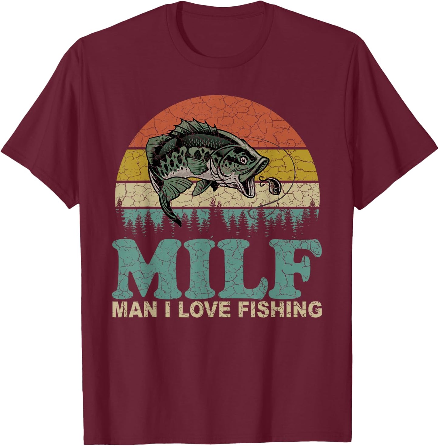 Vintage Milf-Man I Love Fishing Funny Fishing Fisherman T-Shirt - T-Shirt | Maroon