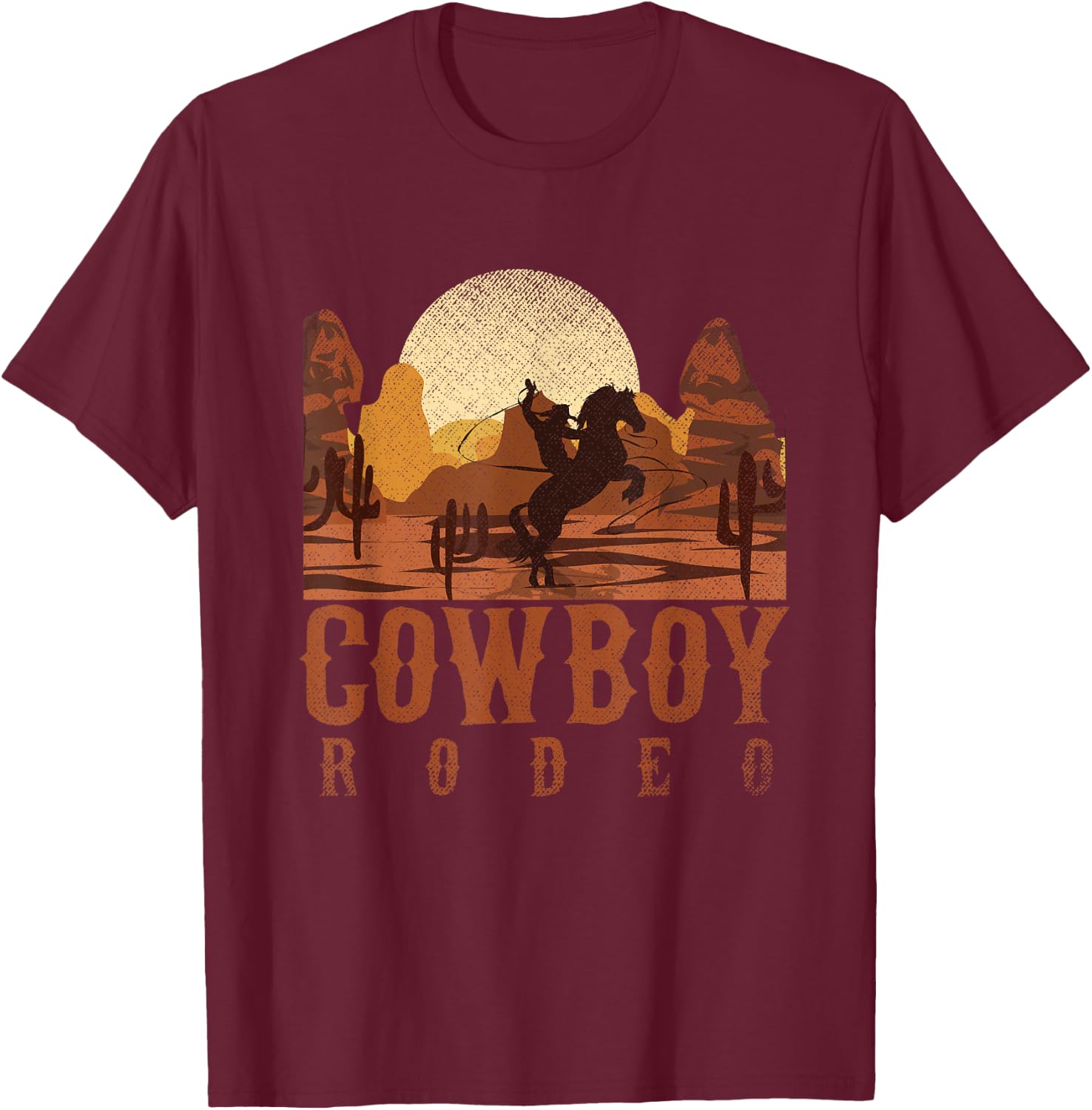 Cowboy Rodeo Western Texan Gift Horseback Riding Cowboy T-Shirt - T-Shirt | Maroon