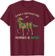 Tender Buds Easily Distracted By Horses and Weed Cannabis Marijuana T-Shirt - T-Shirt | Maroon