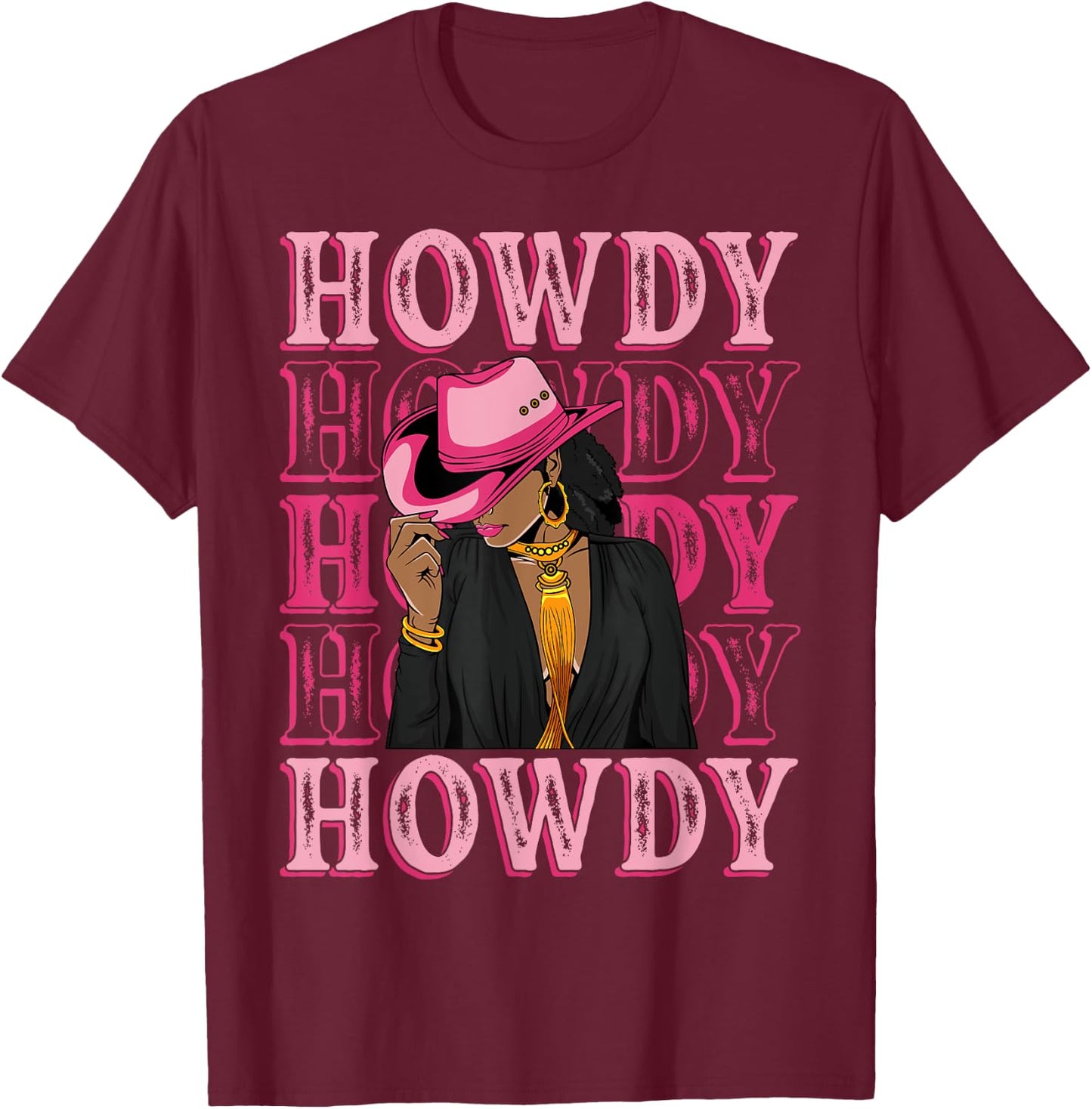 Howdy Retro Western Black Cowgirl African American Women T-Shirt - T-Shirt | Maroon