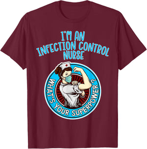 Infection Control Nurse Shirt Nursing Apparel T-Shirt - T-Shirt | Maroon
