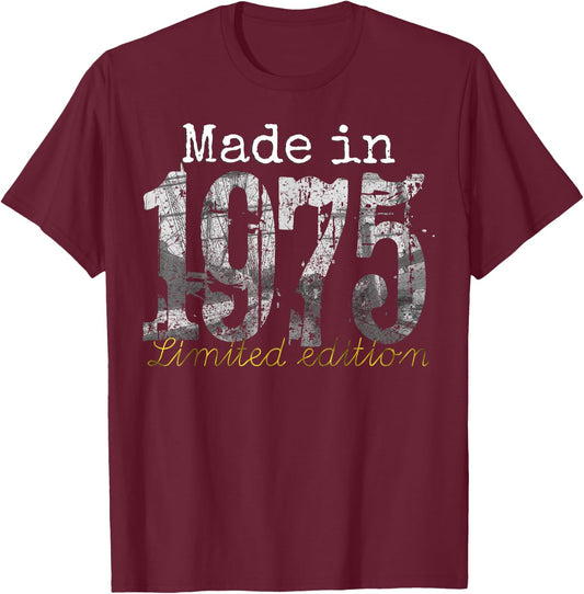 Made in 1975 - 50 Year Old Shirt 1975 50th Birthday Gift T-Shirt - T-Shirt | Maroon