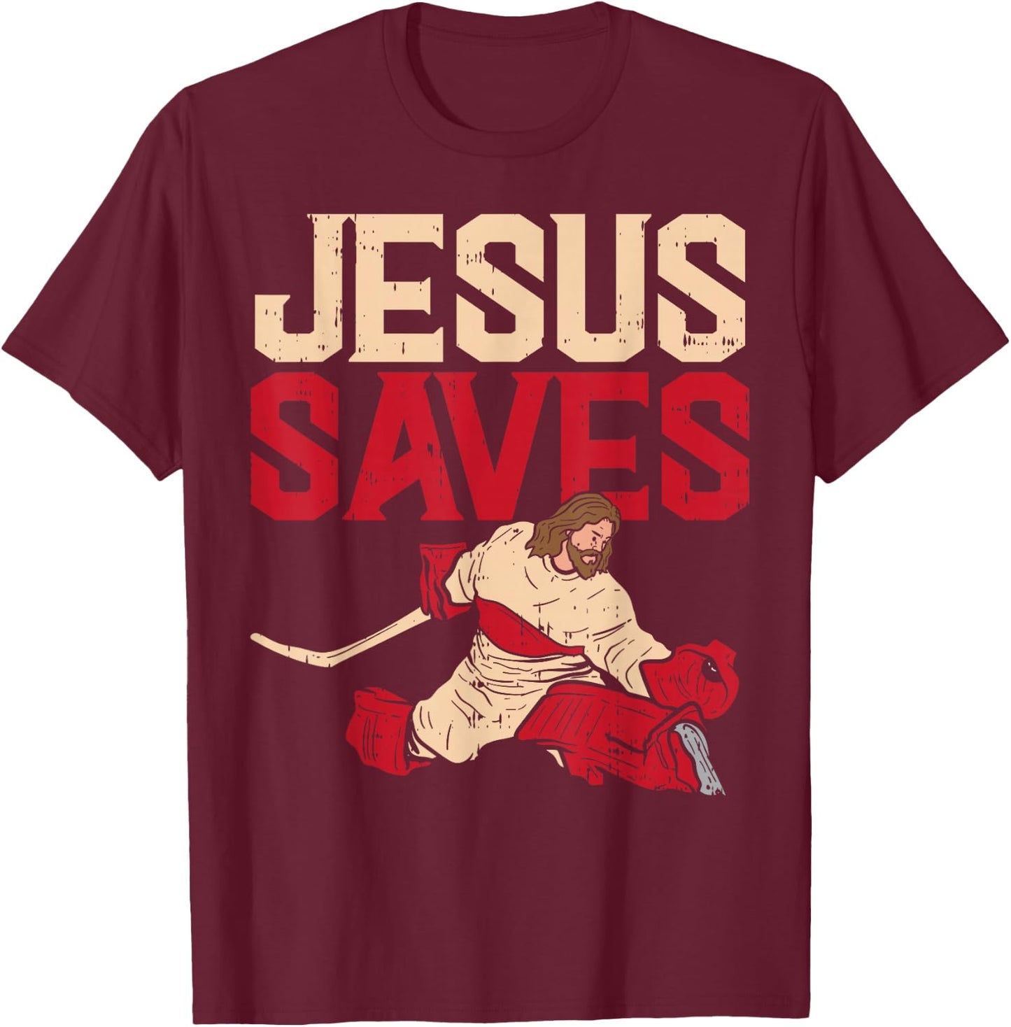 Jesus Saves Ice Hockey Goalie Sport Religious Christian Gift T-Shirt - T-Shirt | Maroon